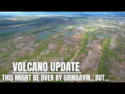 Volcano Update - Is The Episode By Grindavik Over And What About The Other Systems?