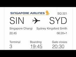 Singapore Airlines SQ221 Singapore to Sydney How good was it?