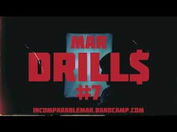MAR - DRILL$ #7