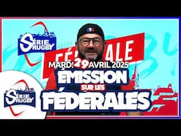 #sérierugbylive ! L'émission des #Fédérales en direct