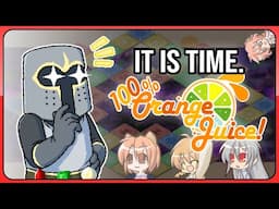 So it turns out I forgot to hit record last time. Oops. 100% Orange Juice Community Event! Part 3!