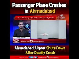 𝐒𝐡𝐨𝐜𝐤𝐢𝐧𝐠 𝐍𝐞𝐰𝐬 : Indian plane with over 240 on board crashes in Ahmedabad | Voice Of Nation