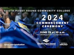 SPSCC 2024 Commencement Ceremony