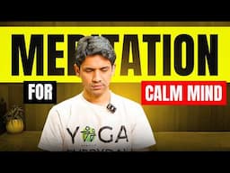 10-Minute Guided Meditation for a Peaceful Mind | Saurabh Bothra Yoga