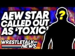 WWE Stars FRUSTRATED! The Rock UNRECOGNISABLE! AEW Star Called Out As ‘Toxic!’ | WrestleTalk