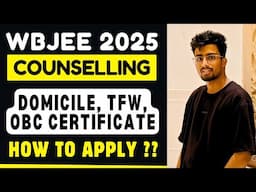 WBJEE 2025 Counselling Process, OBC Problem, TFW & DOMICILE CERTIFICATE Explained✅#wbjee2025 #wbjee