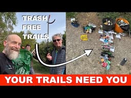 YOUR TRAILS NEED YOU! Trash Free Trails Spring Clean