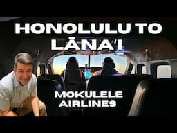 Honolulu to Lānaʻi Airport On Mokulele Airlines  | HNL-LNY | Trip Report