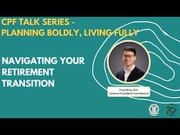 Navigating your Retirement Transition - Webinar Recording