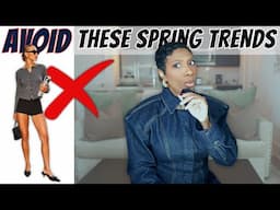 Affordable Spring Trends to AVOID and what to wear instead
