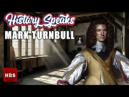 History Speaks with Mark Turnbull
