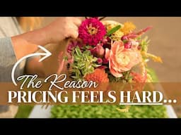 The Truth Behind Pricing Your Flowers (It's NOT What You Think!)