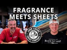 SHEETS & SCENTS: Behind the Business with John Linen’s Sheet & Fragrance Company