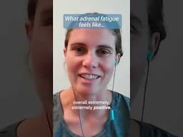 This is what adrenal fatigue feels like...