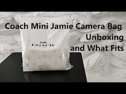 Coach Mini Jamie Camera Bag - Unboxing and What Fits (Realistically)