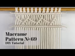 Macrame Tutorial №69 / Horizontal Clove Hitch Pattern / Easy DIY Wall Hanging Design
