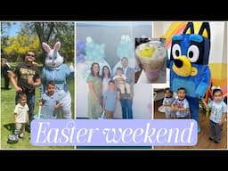 EASTER WEEKEND WITH THE FAMILY