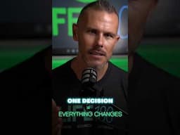 The One Decision That Will Change Your Life