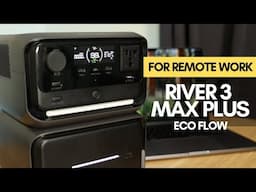 Best Backup Power for Online Jobs - EcoFlow RIVER 3 Max Plus