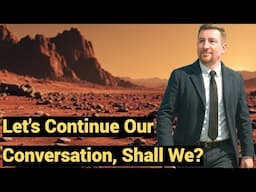 Live #889 - Let's Continue Our Conversation, Shall We?