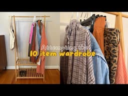 Attempting a 10 Item Wardrobe 😅