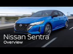 2024 Nissan Sentra® Sedan | Overview