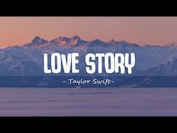 Taylor Swift - Love Story (Lyrics)