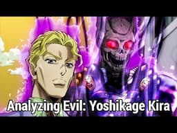 Analyzing Evil: Yoshikage Kira From JoJo's Bizarre Adventure