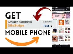 Get Amazon Site Stripe on Mobile Phones | Amazon Product Affiliate Link
