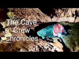 Cave Crew Chronicles: caving, mud, and stalactites.