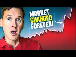 The Real Estate Market Just Changed FOREVER - What To Do Now?