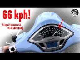 De-Restricting The Vespa Primavera 50!
