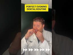How to Brush, Floss & Rinse the Right Way Before Bed