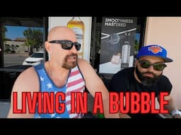 PEOPLE ARE LIVING IN THEIR OWN BUBBLE AND IT'S ABOUT TO BURST