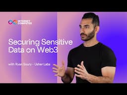 Securing Sensitive Data on Web3: Inside Usher Labs Innovative Solution on ICP