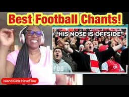 American Reacts To The Best Chants in English Football (Part 1)