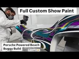 CCR Porsche Powered Beach Buggy Build! Pt 5! Full Custom Paint!!!! 🎨