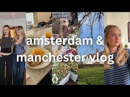 amsterdam & manchester vlog | my best friends birthday, campaign shoots & spring days