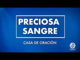 🎵Preciosa Sangre - (Pista instumental) Casa de Oración México🎵
