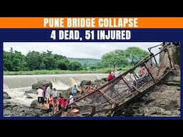 LIVE: Pune Bridge Collapse: 4 Dead, 51 Injured As Iron Footbridge Gives Way | News9