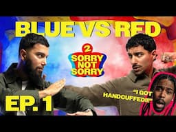 "WE ARE BACK!!!" - Episode 1 - SORRY NOT SORRY Season 2.