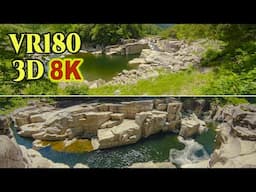 [ 8K 3D VR180 ] 日本五大名峡「寝覚めの床」"Nezame-no-Toko" , one of the five most famous gorges in Japan