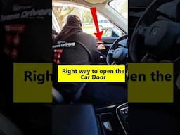 How to OPEN the CAR DOOR Safely? #drivingtips