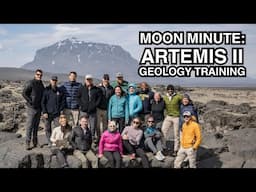 MOON MINUTE: Exploring Iceland's Geology for Artemis Moon Missions