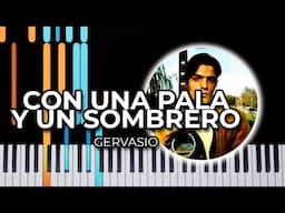 Con una Pala y un Sombrero - Gervasio (Piano Tutorial)