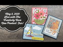 May 5, 2025 LIVE with The Creativity Cave!!