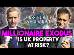Wealthy Investors Leaving the UK: What It Means for Property Developers || Property Answers