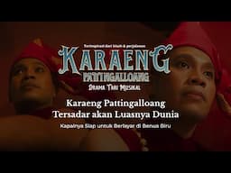 Karaeng Pattingalloang Menyadari Luasnya Dunia, Kapalnya Siap Berlayar di Benua Biru