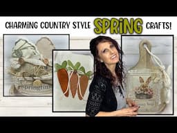 Crafting Cozy: Spring Home Decor in a Country Farmhouse Style | DIY Spring Crafts 2025