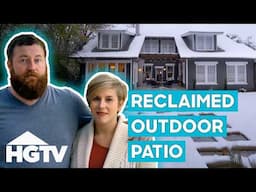 Ben and Erin Replace Roof To Create Stunning Outdoor Space | Home Town